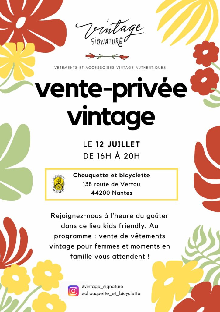 vente-privée vintage signature chez chouquette et bicyclette le 12 juillet 2024 à Nantes